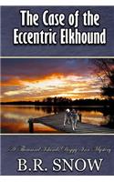 Case of the Eccentric Elkhound