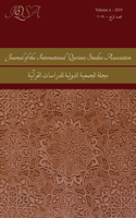 Journal of the International Qur'anic Studies Association, Volume 4 (2019)