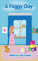 A Foggy Day