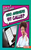Who Answers 911 Calls?