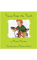 Travis Finds the Truth