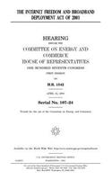 The Internet Freedom and Broadband Deployment Act of 2001