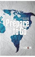 Prepare to Go