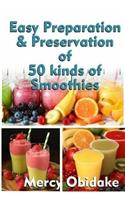 Easy Preparation and Preservation of 50 Kinds of Smoothies