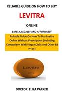 Reliable Guide on How to Buy Levitra Online