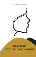 Les articles de l'Ecole des Femmes Inspirantes: Tome 1