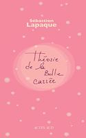 Theorie de la bulle carree