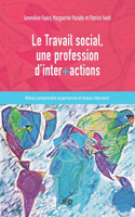 Travail social, une profession d'inter+actions