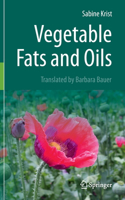 Vegetable Fats and Oils