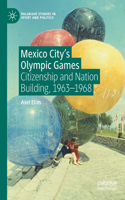 Mexico City's Olympic Games