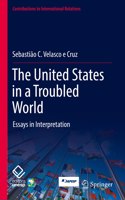 The United States in a Troubled World