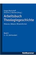 Arbeitsbuch Theologiegeschichte