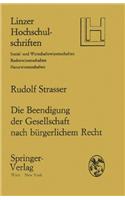 Die Beendigung Der Gesellschaft Nach Ba1/4rgerlichem Recht