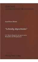 «Lebendig Abgeschieden»