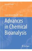 Advances in Chemical Bioanalysis