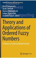 Theory and Applications of Ordered Fuzzy Numbers