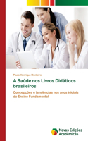 A Saúde nos Livros Didáticos brasileiros