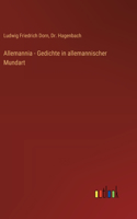 Allemannia - Gedichte in allemannischer Mundart