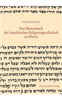 Das Memorbuch Der Israelitischen Religionsgesellschaft Zu Mainz