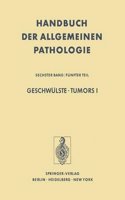 Geschwulste / Tumors I