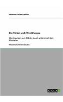 Die Türkei und (West)Europa