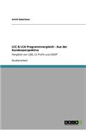 LCC & LCA Programmvergleich - Aus der Kundenperspektive: Vergleich von LQG, LC Profit und LEGEP(German)