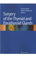 Surgery of the Thyroid and Parathyroid Glands