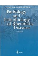 Pathology and Pathobiology of Rheumatic Diseases