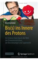 Bis(s) Ins Innere Des Protons