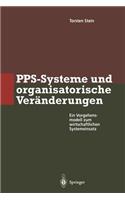 Pps-Systeme Und Organisatorische Veränderungen
