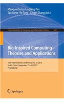 Bio-Inspired Computing -- Theories and Applications