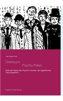 Drehbuch - Die Psycho-Paten