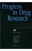 Progress in Drug Research 54