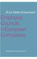 Employee Councils in European Companies