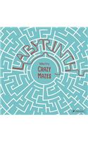 Crazy Mazes: Labyrinths and Mazes in Art