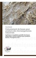 Prétraitement de Boues Pour Produire Des Microorganismes Industriels