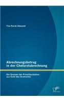Abrechnungsbetrug in der Chefarztabrechnung
