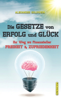 Die Gesetze von Erfolg und Glück