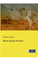 Reise durch Persien
