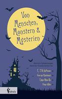 Von Menschen, Monstern und Mysterien