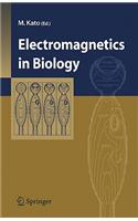 Electromagnetics in Biology