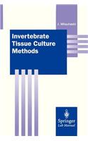 Invertebrate Tissue Culture Methods