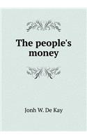 The People's Money