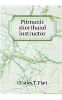 Pitmanic Shorthand Instructor