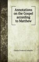 Annotations on the Gospel according to Matthew