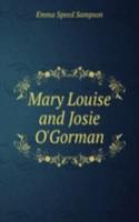 Mary Louise and Josie O'Gorman