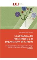 Contribution Des Reboisements � La S�questration de Carbone: (Omn.Univ.Europ.)