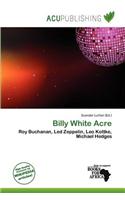Billy White Acre
