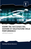 Esame del Successo del Sistema Di Valutazione Delle Performance