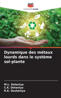 Dynamique des métaux lourds dans le système sol-plante